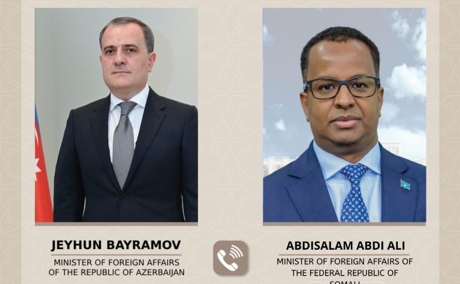 وزيرا خارجية أذربيجان والصومال يبحثان التصعيد العسكري وهجمات المسيرات
