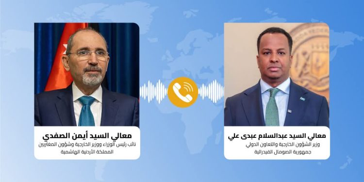 وزير الخارجية الصومالي يبحث مع نظيره الأردني تعزيز التعاون والتطورات الإقليمية